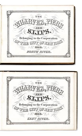 (NEW YORK CITY.) City of New York, Commissioners of the Sinking Fund. The Wharves, Piers and Slips Belonging to the Corporation